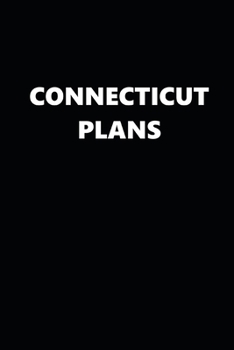 Paperback 2020 Daily Planner Connecticut Plans 388 Pages: 2020 Planners Calendars Organizers Datebooks Appointment Books Agendas Book