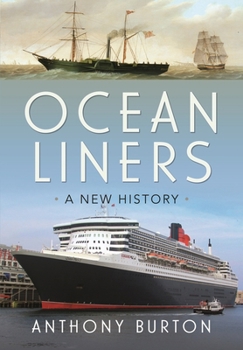 Hardcover Ocean Liners: A New History Book
