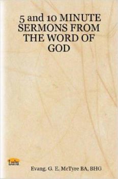 Paperback 5 and 10 MINUTE SERMONS FROM THE WORD OF GOD Book