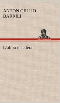 Hardcover L'olmo e l'edera [German] Book