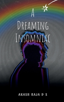 Paperback A Dreaming Insomniac Book