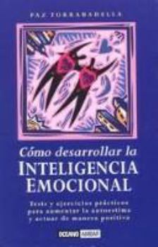 Paperback Como Desarrollar LA Inteligencia Emocional (Muy Personal) (Spanish Edition) [Spanish] Book