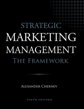 Hardcover Strategic Marketing Management - The Framework, 10th Edition Book