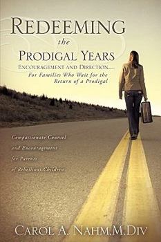 Paperback Redeeming the Prodigal Years Book