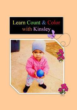 Paperback Learn Count & Color with Kinsley Book