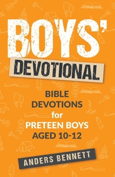 Paperback Boys Devotional: Bible Devotions for Preteen Boys Aged 10-12 (Economic Version) Book