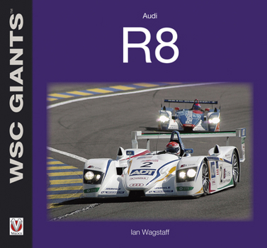 Audi R8 - Book  of the WSC Giants