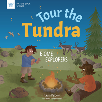 Paperback Tour the Tundra: Biome Explorers Book