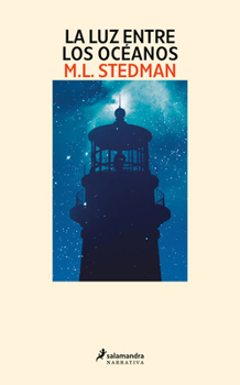 Paperback La Luz Entre Los Océanos / The Light Between Oceans [Spanish] Book