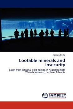 Paperback Lootable minerals and insecurity Book