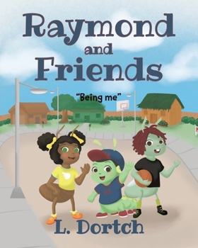 Paperback Raymond and Friends: "Being Me" Book