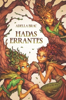 Paperback Hadas errantes [Spanish] Book