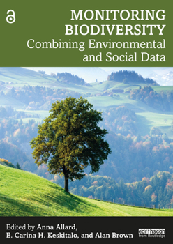 Paperback Monitoring Biodiversity: Combining Environmental and Social Data Book