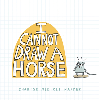 Hardcover I Cannot Draw a Horse Book