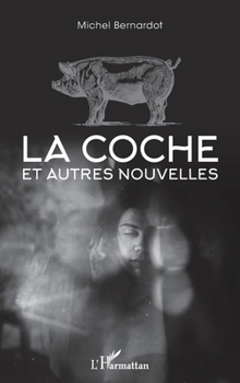 La coche et autres nouvelles (French Edition)