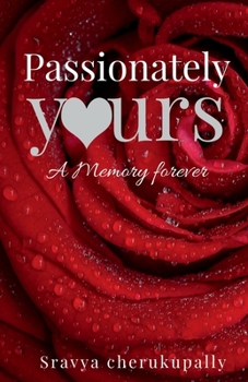 Paperback Passionately yours Book