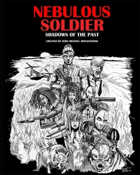 Paperback Nebulous Soldier: Shadows of the Past Book