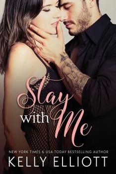 Stay With Me - Book #1 of the With Me