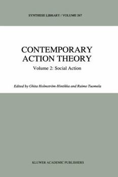 Paperback Contemporary Action Theory Volume 2: Social Action Book
