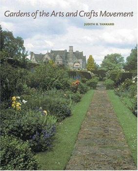 Hardcover Gardens of the Arts and Crafts Movement: Reality and Imagination Book