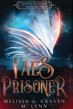 Fae's Prisoner - Book #1 of the Crimes of the Fae