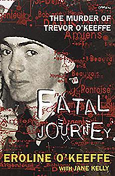 Paperback Fatal Journey: The Murder of Trevor O'Keefe Book