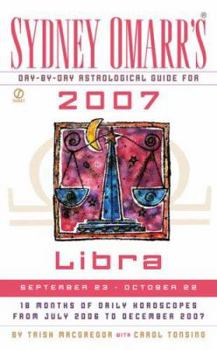 Mass Market Paperback Sydney Omarr's Day-By-Day Astrological Guide for the Year 2007: Libra Book