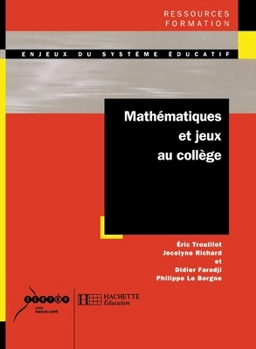 Paperback Mathématiques et jeux au collège [French] Book