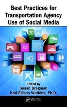 Hardcover Best Practices for Transportation Agency Use of Social Media Book