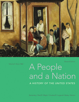 Product Bundle Bundle: A People and a Nation, Volume II: Since 1865, Loose-Leaf Version, 11th + Mindtap History, 1 Term (6 Months) Printed Access Card Book