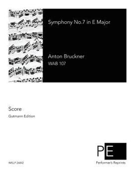 Paperback Symphony No.7 in E Major Book