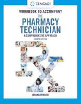 Paperback Student Workbook for Moini's the Pharmacy Technician: A Comprehensive Approach Book