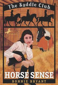 Horse Sense - Book #3 of the Saddle Club