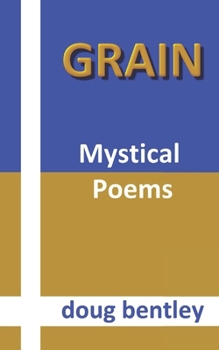 Paperback Grain: Mystical Poems Book