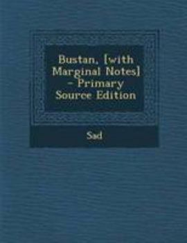 Paperback Bustan, [With Marginal Notes] [Persian] Book