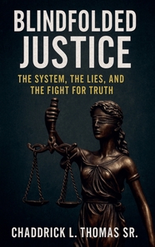 Paperback Blindfolded Justice Book