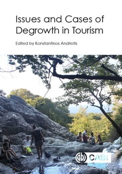 Hardcover Issues and Cases of Degrowth in Tourism Book