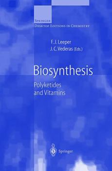 Paperback Biosynthesis: Polyketides and Vitamins Book