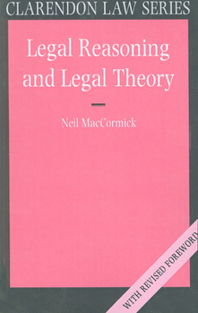 Paperback Legal Reasoning and Legal Theory Book