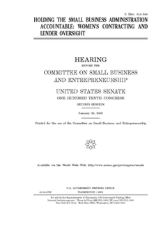Paperback Holding the Small Business Administration accountable: women's contracting and lender oversight Book