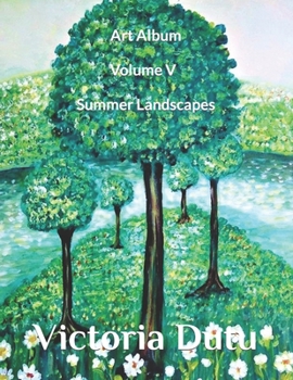 Paperback Art Album Volume V * Summer Landscapes Book