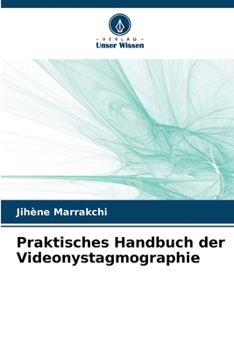 Paperback Praktisches Handbuch der Videonystagmographie [German] Book