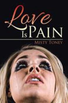 Paperback Love Is Pain Book