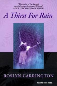 Paperback A Thirst for Rain Book