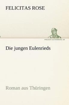 Paperback Die jungen Eulenrieds [German] Book