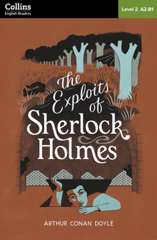 Paperback The Exploits of Sherlock Holmes: Level 2 - Pre-Intermediate (A2-B1) Book