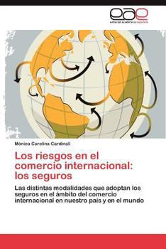 Paperback Los Riesgos En El Comercio Internacional: Los Seguros [Spanish] Book