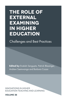 Hardcover The Role of External Examining in Higher Education: Challenges and Best Practices Book