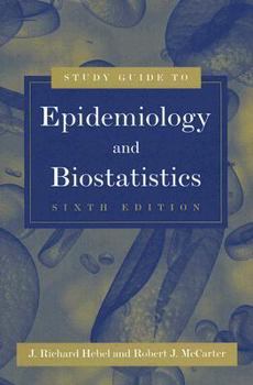 Paperback A Study Guide to Epidemiology and Biostatistics Book