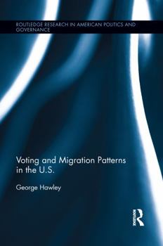 Paperback Voting and Migration Patterns in the U.S. Book